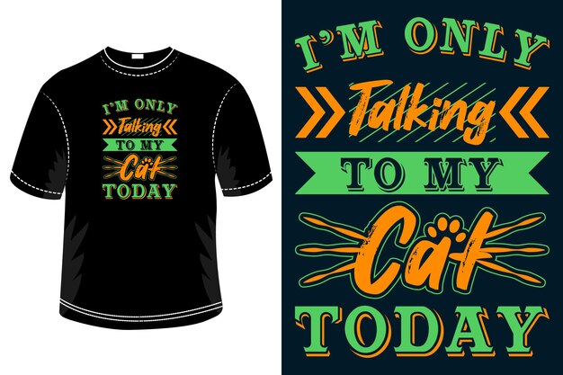 Diseño de camiseta de tipografía de gato plantilla de diseño de camiseta de citas de gato