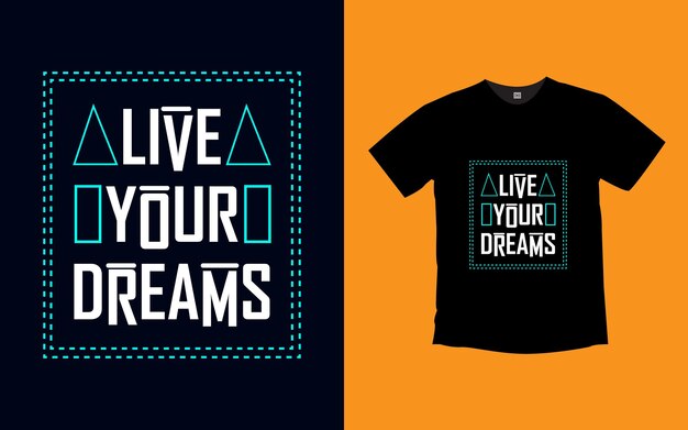 Diseño de camiseta de tipografía moderna con letras de cita motivacional