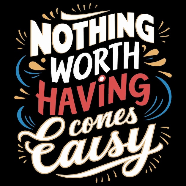 Diseño de camiseta de tipografía motivacional.