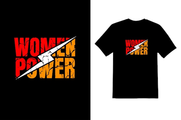 diseño de camiseta de tipografía de poder de mujer
