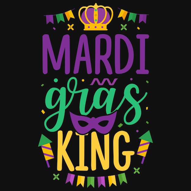 Vector diseño de camiseta de tipografía tipo mardi gras.