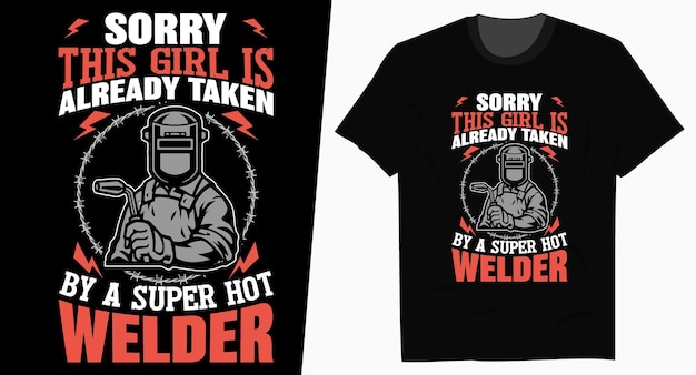 Diseño de camiseta de tipografía vintage Super Hot Welder