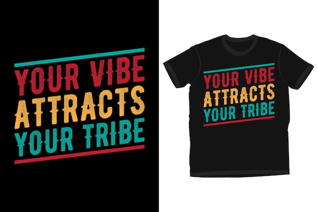 Diseño de camiseta tipográfica de attitude vibe