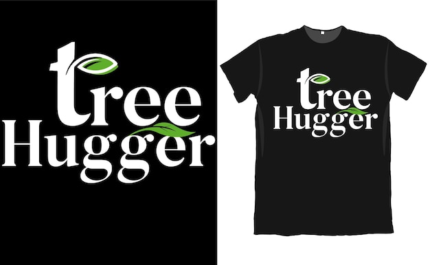 Diseño de camiseta tree hugger plant lover