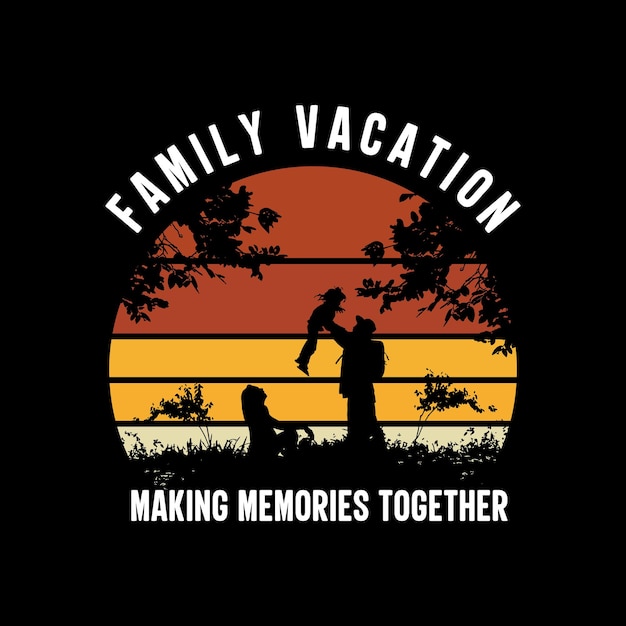 diseño de camiseta de vacaciones familiares