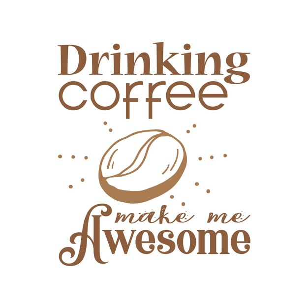 Diseño de camiseta de vector de tipografía de café