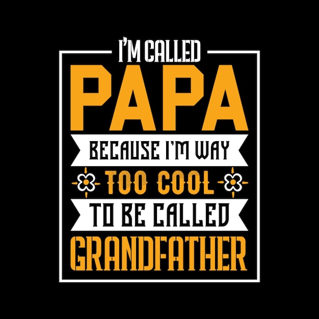 Diseño de camiseta de vector de tipografía de padre