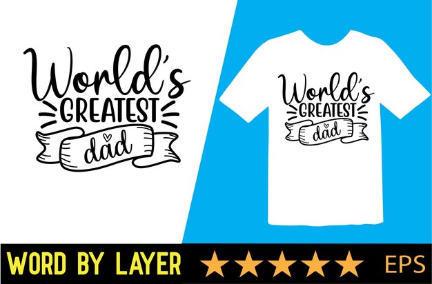 Diseño de camiseta vectorial del día del padre
