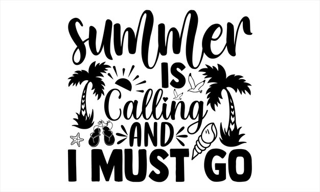 Diseño de camiseta de verano Frase de letras dibujadas a mano para el diseño de carteles postales