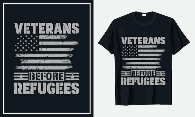 Diseño de camiseta Veterans before Refugees