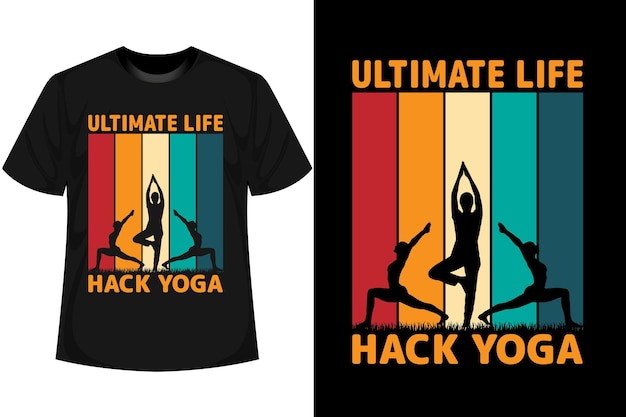 Diseño de camiseta de yoga ultimate life hack yoga