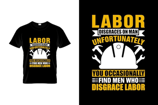 Diseño de camisetas del día del trabajo o diseño de carteles del día del trabajo o ilustración del día del trabajo