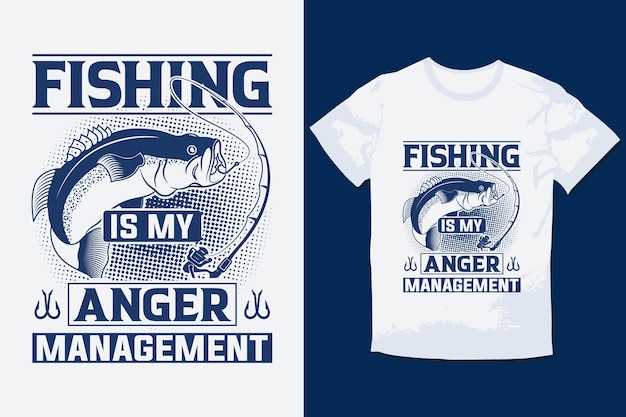 Diseño de camisetas de pesca la pesca es mi manejo de la ira