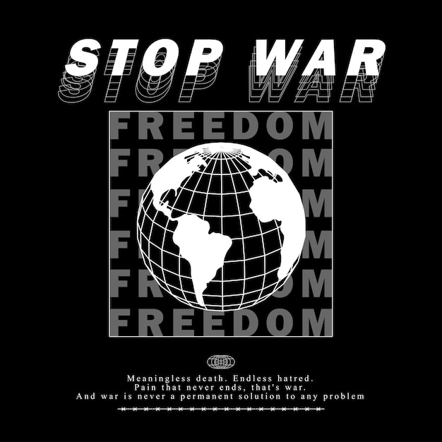 Diseño de camisetas Stop War, gráfico vectorial, ropa de calle de afiches tipográficos y estilo urbano