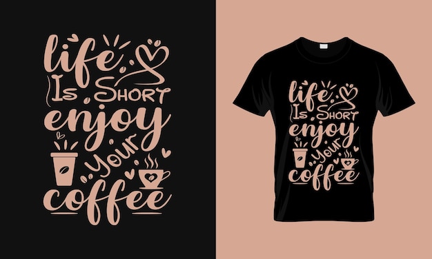 Diseño de camisetas de tipografía de café, tipografía vintage y arte de letras,