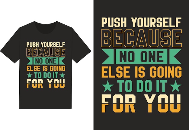 Diseño de camisetas de tipografía motivacional de época