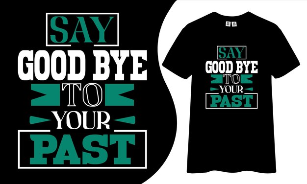 Diseño de camisetas tipográficas con citas motivacionales e inspiradoras.