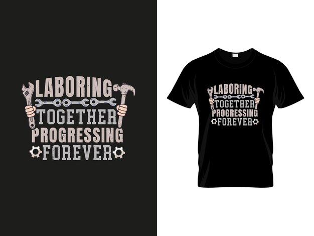 Diseño de camisetas vectoriales para el Día del Trabajo