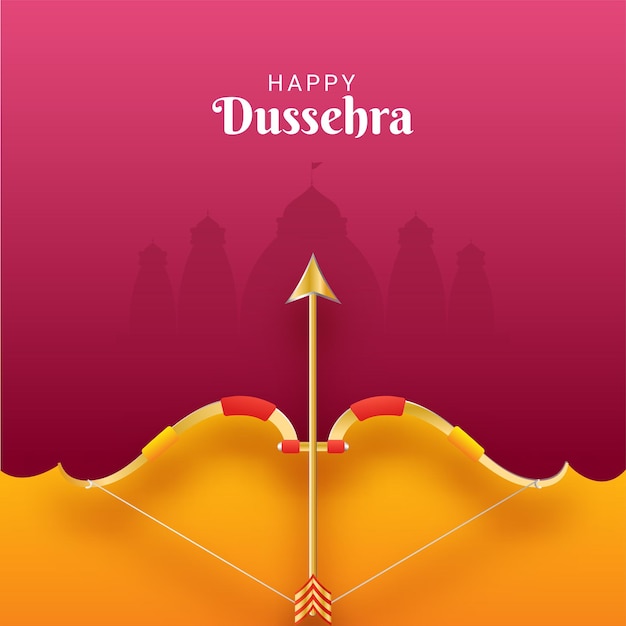Diseño de cartel de celebración feliz Dussehra con flecha de arco dorado sobre fondo de templo o vista de Ayodhya de silueta amarilla y rosa