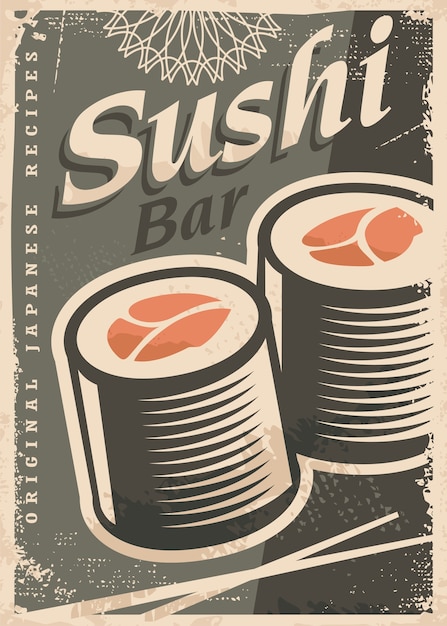 Diseño de cartel retro sushi bar con rollo de sushi y palillos.