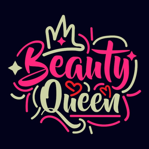 Diseño de cita motivacional de tipografía de reina de belleza