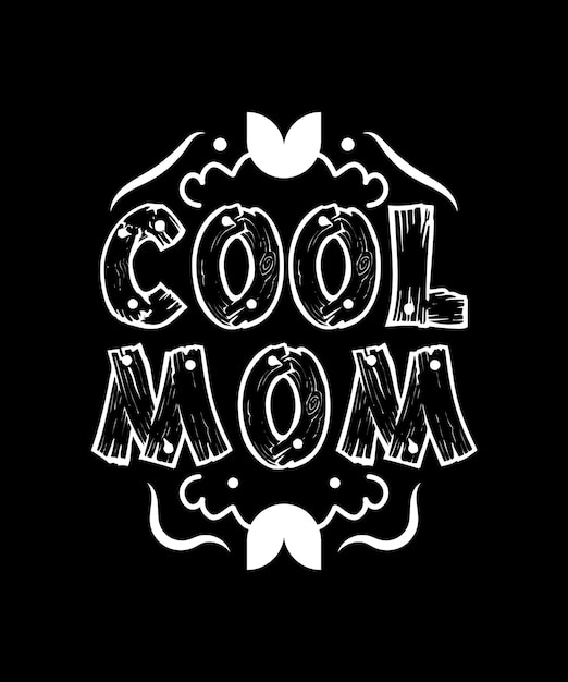 Diseño creativo de camiseta cool mom