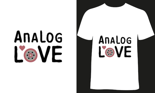 Diseño creativo de camisetas mínimas con amor analógico