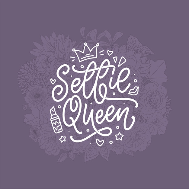 Vector diseño divertido de la caligrafía de las letras de la reina de selfie para imprimir en vector de la tarjeta de la etiqueta engomada del cartel de la sudadera con capucha de la camiseta