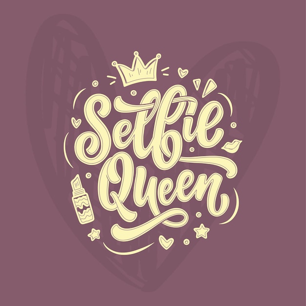 Vector diseño divertido de caligrafía con letras selfie queen para imprimir