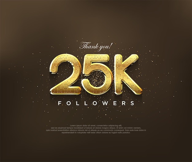 Diseño dorado para gracias 25k seguidores diseño de banner de saludo vectorial póster de publicación en redes sociales