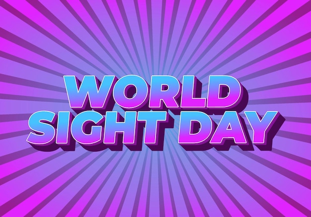 Diseño de efectos de texto del día mundial de la vista en estilo 3D con fuentes en negrita