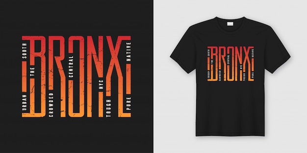 El diseño elegante de la camiseta y la ropa del Bronx, tipográfico