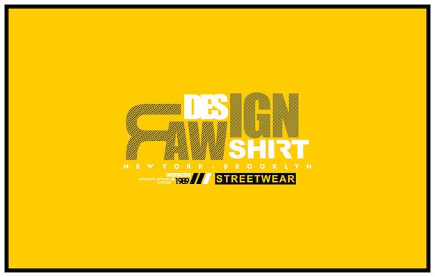 Diseño de estilo Tipografía vectorial para impresión perfecta para camisetas diseño ropa sudaderas con capucha, etc.