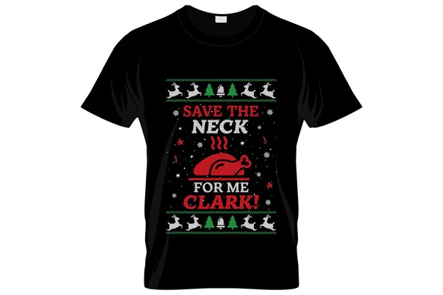 Diseño feo de camisetas navideñas o diseño de afiches navideños o diseño de camisetas navideñas, citas que dicen