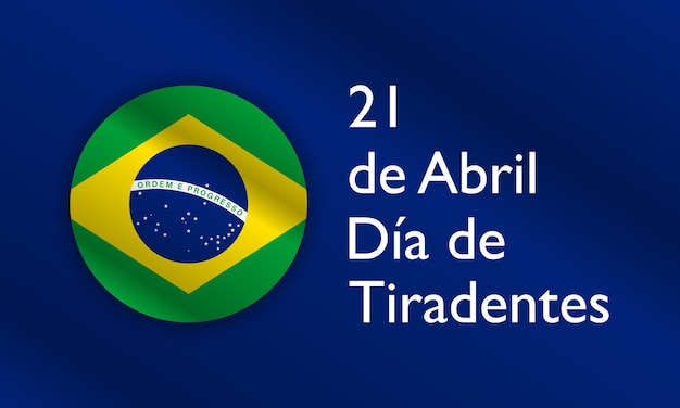 Diseño De Fondo Del Día De Tiradentes