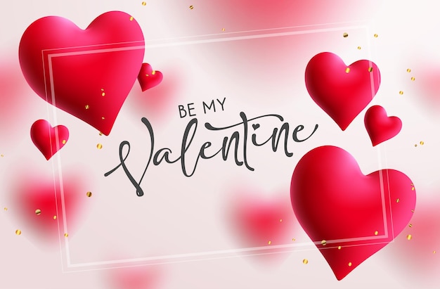 Diseño de fondo de vector de San Valentín. Sea mi texto de invitación de San Valentín en marco con corazones.
