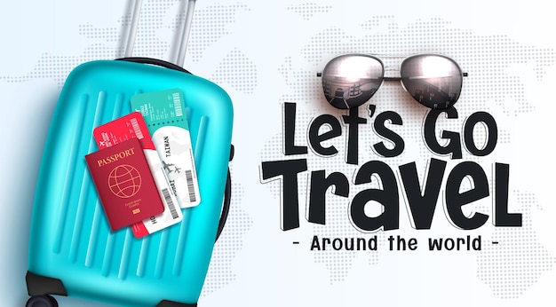 Diseño de fondo de vector de viaje Vamos a viajar texto de tipografía con bolsa de equipaje y elemento de boleto