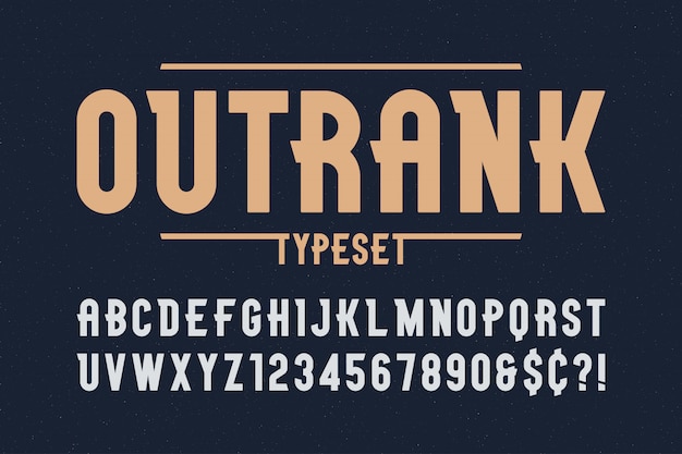 Diseño de fuente de pantalla vintage de moda Outrank