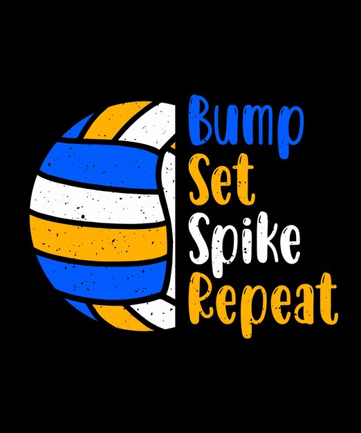 Diseño gráfico de voleibol con Bump Set Spike Repetit Text y Vector de voleibola