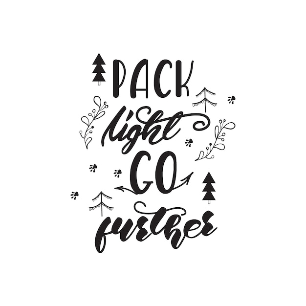 Diseño de letras con una frase de viaje. ilustración vectorial