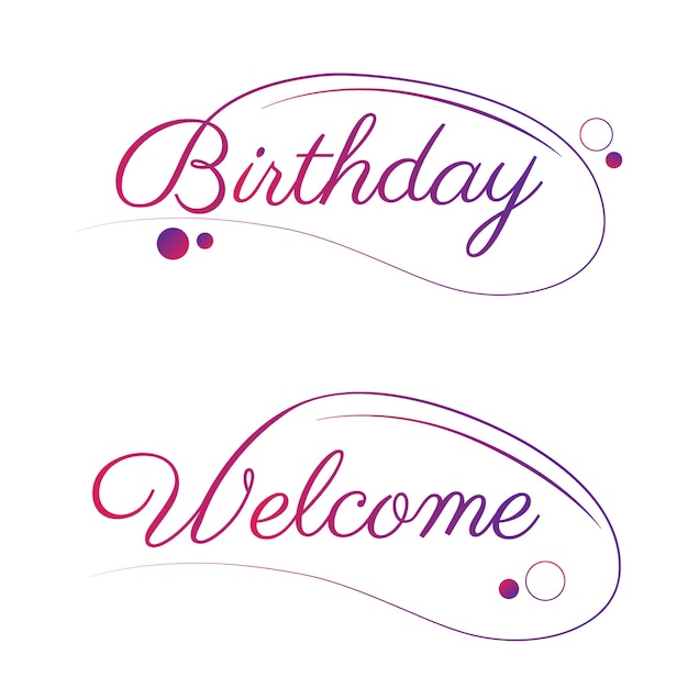 Diseño de letras de tipografía de cumpleaños y bienvenida