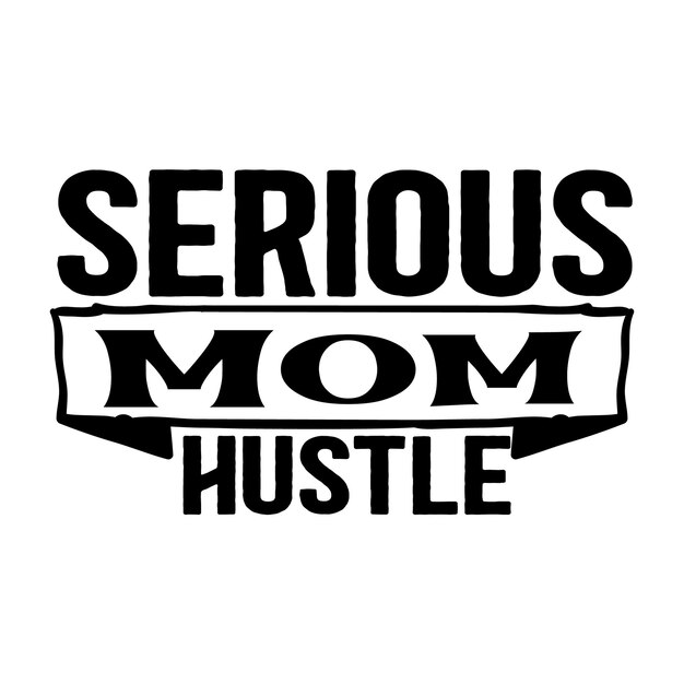 Vector diseño de mom hustle