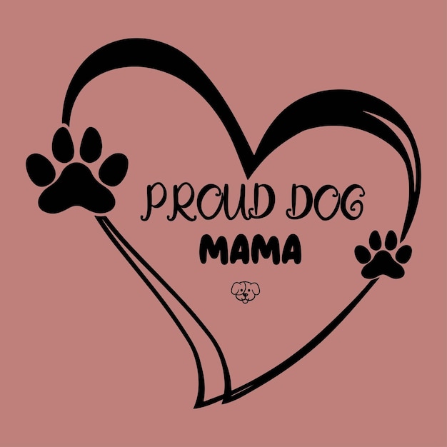 Vector diseño orgulloso de la camiseta del perro de la mamá del perro