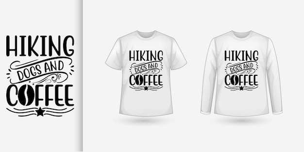 Diseño de perros de senderismo y camisetas de café
