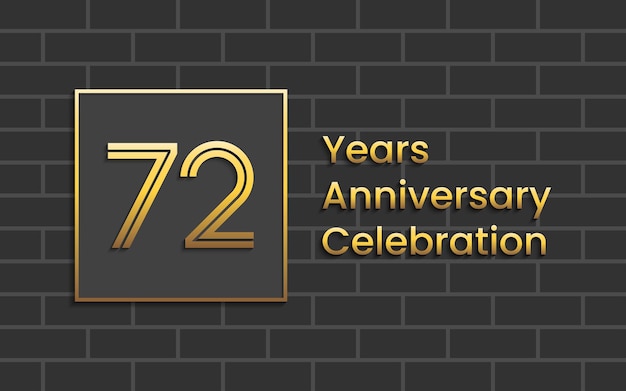 Diseño de plantilla de celebración del 72 aniversario con plantilla vectorial de color dorado