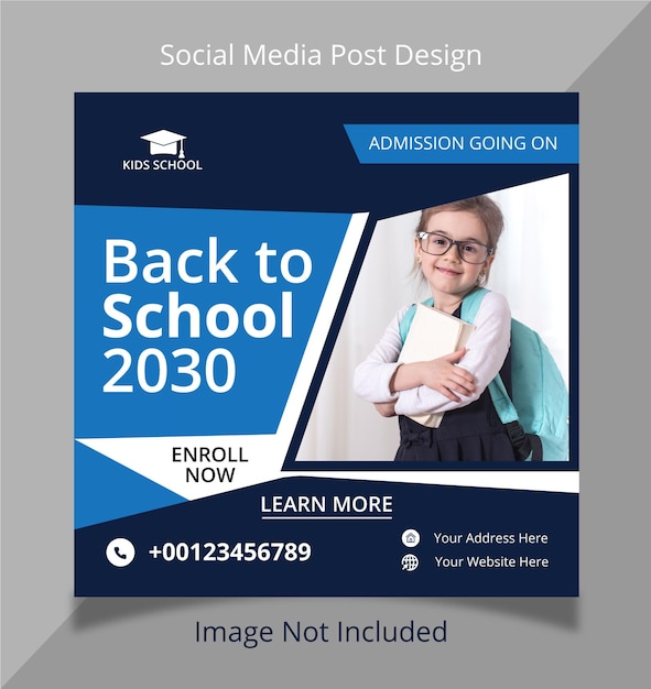 Diseño de publicación de banner de redes sociales de admisión a la escuela o plantilla de banner profesional para el regreso a la escuela