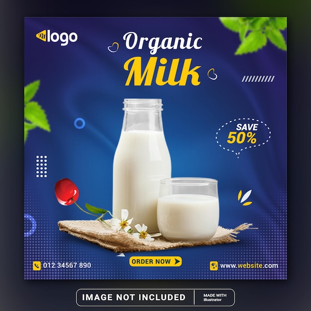 Diseño de publicación de redes sociales de venta de leche orgánica o plantilla de diseño de publicación de instagram o folleto cuadrado