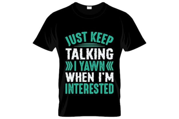 diseño sarcástico de camisetas o diseño sarcástico de carteles o diseño sarcástico de camisetas, citas que dicen