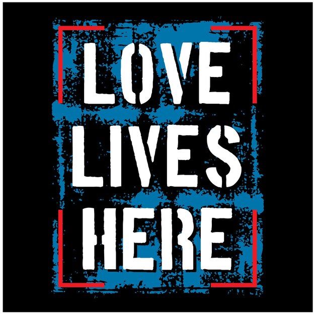 Diseño simple El amor vive aquí tipografía con fondo de vector de efecto grunge premium