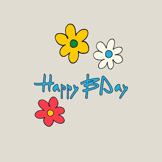 Diseño de tarjeta de felicitación de cumpleaños con flores en estilo retro de moda y firma manuscrita Feliz cumpleaños en un fondo brillante plantilla para IG web postal red social